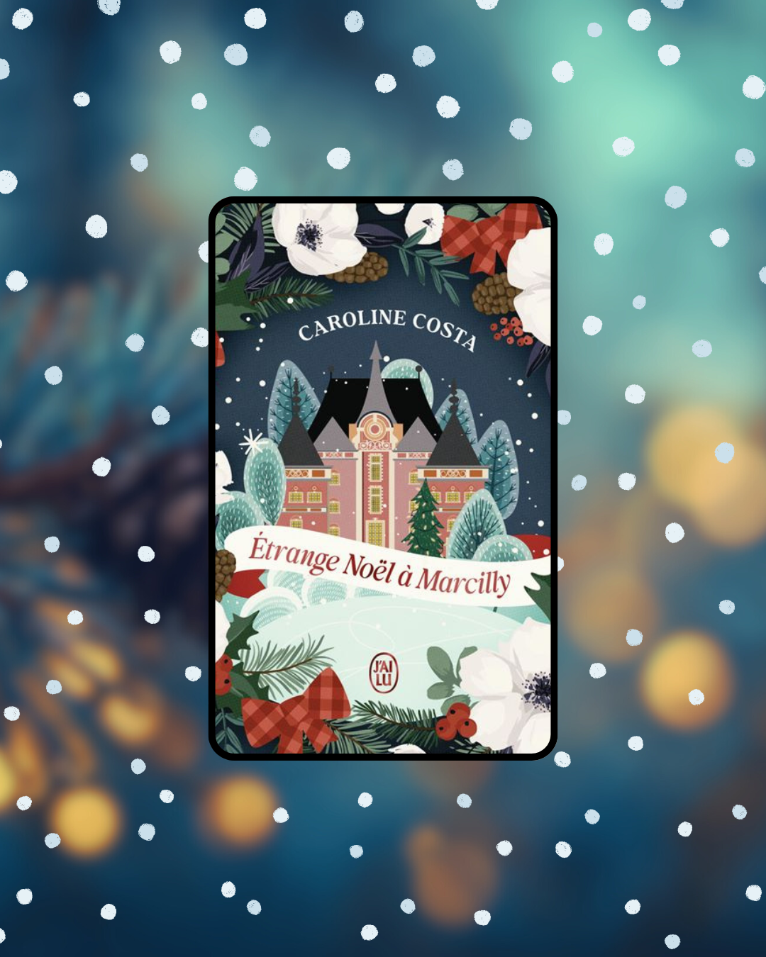 Etrange Noël à Marcilly: Un Cosy Mystery pas si mystérieux